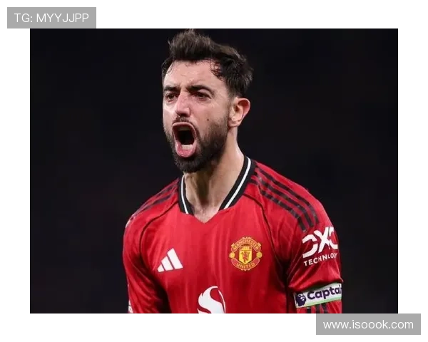 曼联布鲁诺越强,依赖困局逐步显现,球队稳定性面临考验 曼联布鲁诺越强,依赖困局逐步显现,球队稳定性面临考验